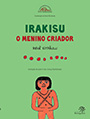 Irakisu, o menino criador