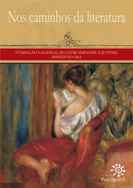 Nos caminhos da literatura