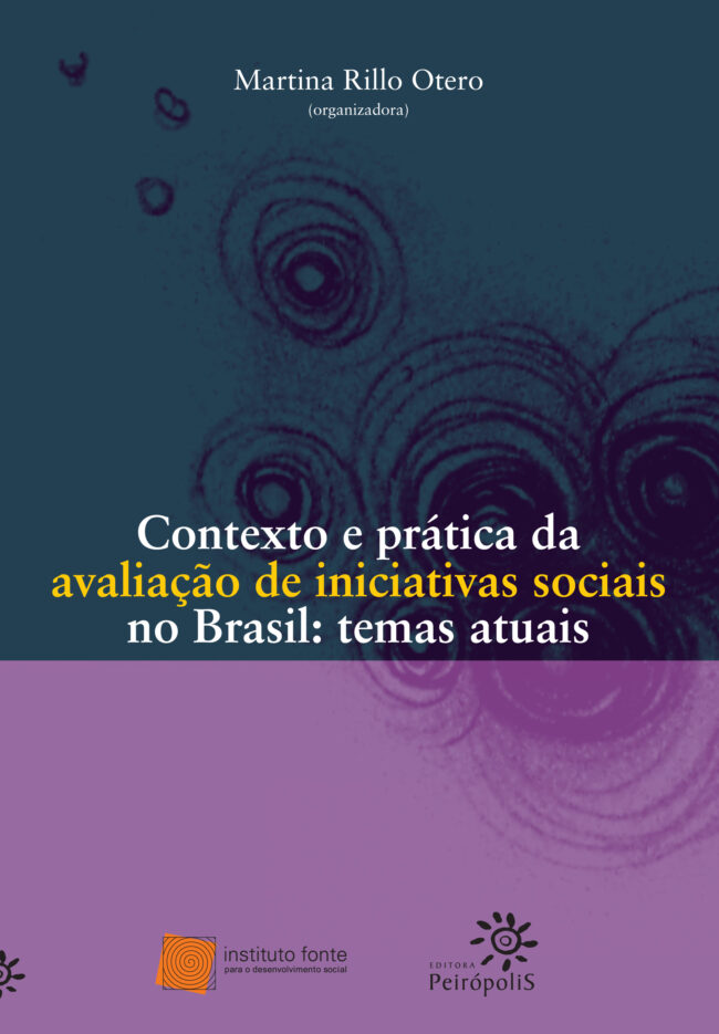 Contexto e prática da avaliação de iniciativas sociais no Brasil: temas atuais