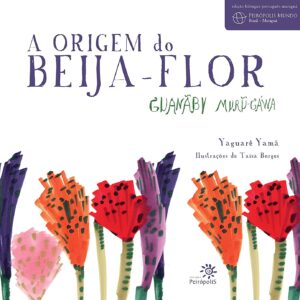 A origem do beija-flor