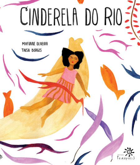Cinderela do rio