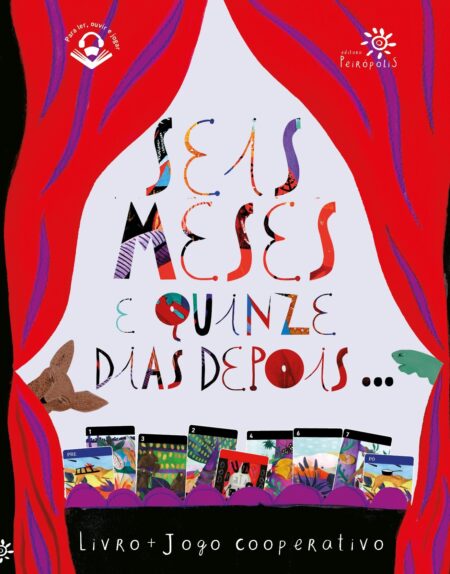 Seis meses e quinze dias depois...