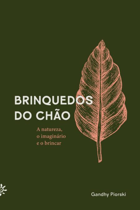Brinquedos do chão - 2ª edição