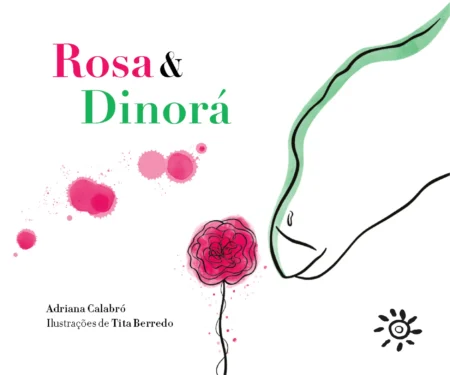 Rosa e Dinorá