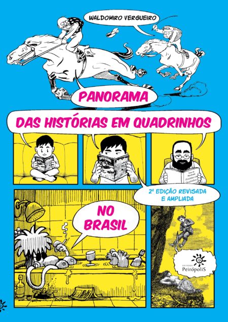 Panorama das histórias em quadrinhos no Brasil