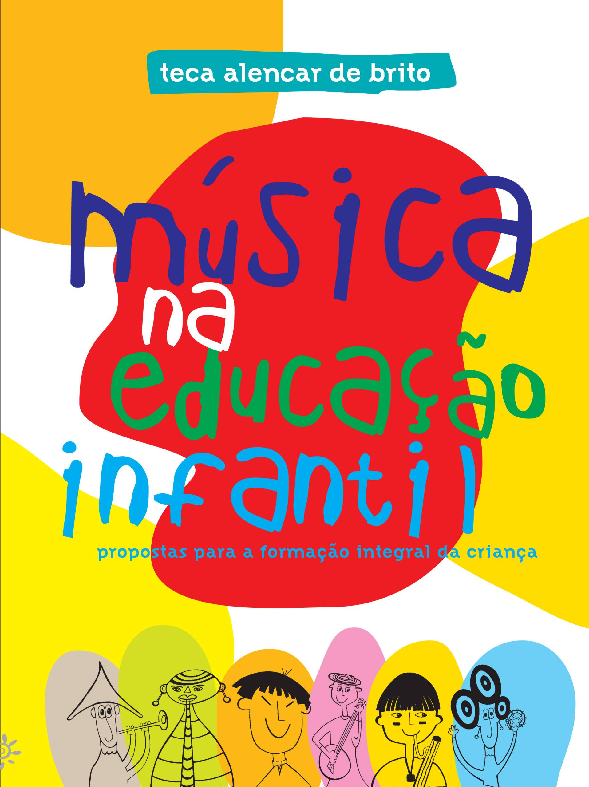 Um jogo chamado música: Escuta, experiência, criação, educação