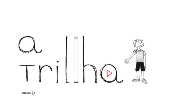 A Trilha