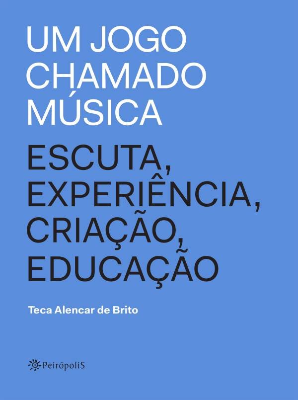 Um jogo chamado música