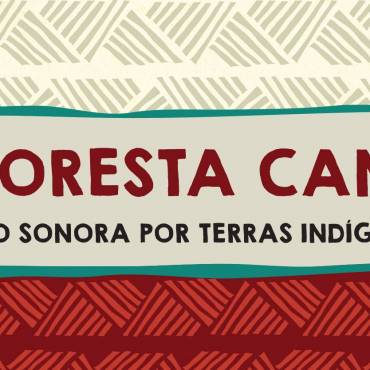 A floresta canta – Conteúdo complementar