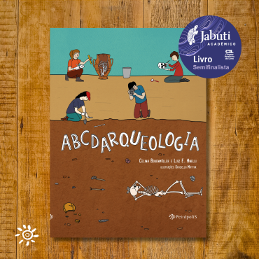 ABCDarqueologia é semifinalista do Prêmio Jabuti Acadêmico na categoria Ilustração